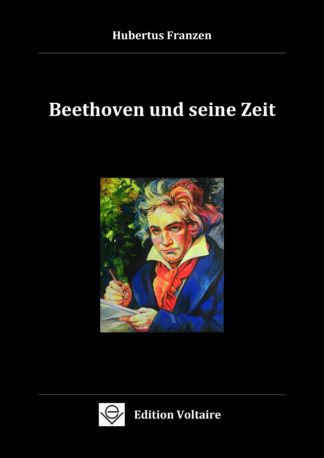 Beethoven und seine Zeit
