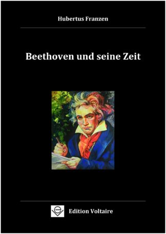 Beethoven und seine Zeit