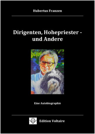 Dirigenten, Hohepriester - und Andere