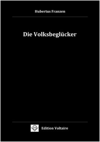 Der Volksbeglücker